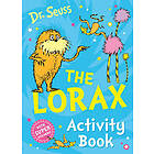 The Lorax Activity Book