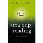 Tea Cup Reading, Orion Plain and Simple (häftad, eng)