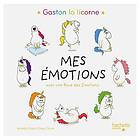 Les émotions de Gaston Mes émotions