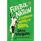 Futebol Nation (häftad, eng)