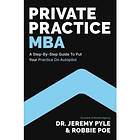 Private Practice MBA (inbunden, eng)