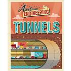 Awesome Engineering: Tunnels