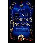 Glorious Poison