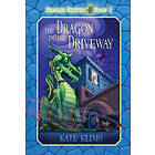 Dragon Keepers #2: The Dragon in the Driveway