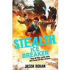 S.T.E.A.L.T.H.: Ice Breaker