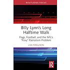 Billy Lynn¿s Long Halftime Walk