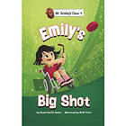 Emily's Big Shot