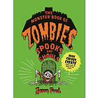 The Monster Book of Zombies, Spooks and Ghouls