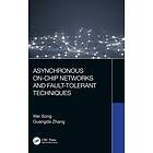 Asynchronous On-Chip Networks and Fault-Tolerant Techniques