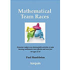 Mathematical Team Races