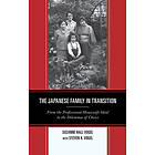 The Japanese Family in Transition (inbunden, eng)