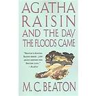 Agatha Raisin and the Day the Floods Came