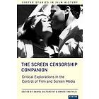 The Screen Censorship Companion