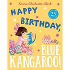 Happy Birthday, Blue Kangaroo! (häftad, eng)