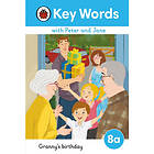 Key Words with Peter and Jane Level 8a – Granny's Birthday (inbunden, eng)