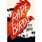 Rare Birds (inbunden, eng)