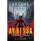 Ambessa: Chosen of the Wolf