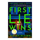 First Lie Wins: Reese's Book Club: A Novel
