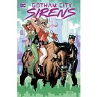 Gotham City Sirens: Trigger Happy