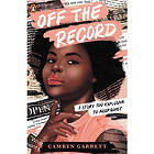 Off the Record (häftad, eng)
