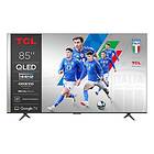 TCL P8K 85" 4K Ultra HD QLED Google TV - 85P8K