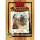 Bang!: Armed & Dangerous (exp.)