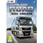On The Road - Truck Simulator (PC)