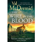 The Wire in the Blood
