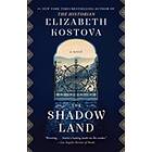 The Shadow Land