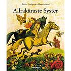 Allrakäraste Syster