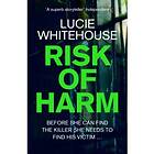 Risk of Harm