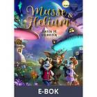 Musse & Helium. Jakten på Guldosten, (E-bok)