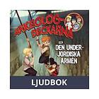 Arkeologdeckarna och den underjordiska armén, Ljudbok