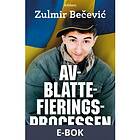 Alfabeta Avblattefieringsprocessen, (E-bok)