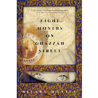 Eight Months on Ghazzah Street