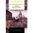 The Best Short Stories of Fyodor Dostoevsky