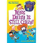 My Weirdest School #5: Miss Daisy Is Still Crazy!