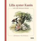 Lilla syster Kanin och alla hennes vänner