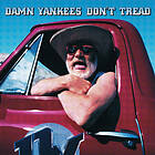 Damn Yankees: Don't Tread 1992