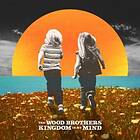 Wood Brothers: Kingdom In My Mind (Vinyl)