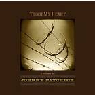 Touch My Heart A Tribute To Johnny Paycheck