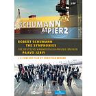 Schumann: Schumann At Pier 2/The Symphonies