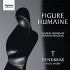 Poulenc: Figure Humaine