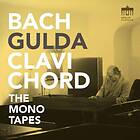 Bach: Gulda Clavichord / The Mono Tapes CD