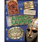 Explore!: Anglo Saxons