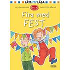 Fira med fest E-bok