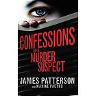 Confessions Of A Murder Suspect