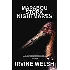 Marabou Stork Nightmares