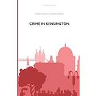 Crime In Kensington