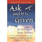 Ask And It Is Given